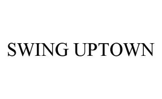 SWING UPTOWN