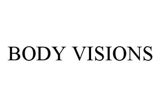 BODY VISIONS