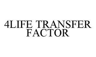 4LIFE TRANSFER FACTOR