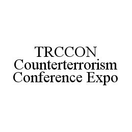 TRCCON COUNTERTERRORISM CONFERENCE EXPO