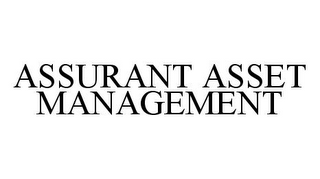 ASSURANT ASSET MANAGEMENT