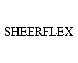 SHEERFLEX