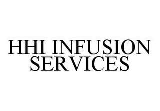 HHI INFUSION SERVICES