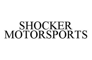 SHOCKER MOTORSPORTS