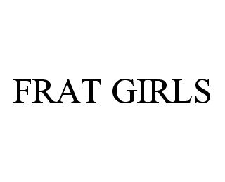 FRAT GIRLS