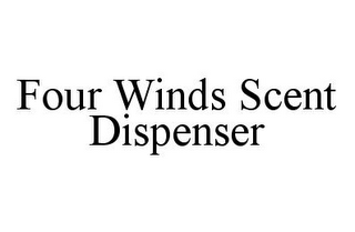 FOUR WINDS SCENT DISPENSER