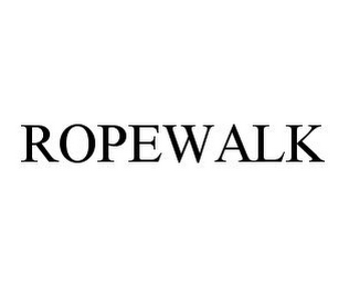 ROPEWALK