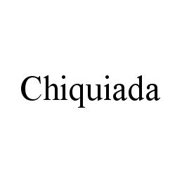 CHIQUIADA