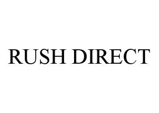 RUSH DIRECT