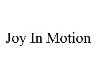 JOY IN MOTION