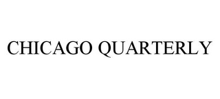 CHICAGO QUARTERLY