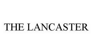 THE LANCASTER