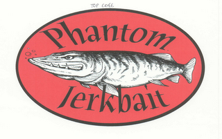 PHANTOM JERKBAIT