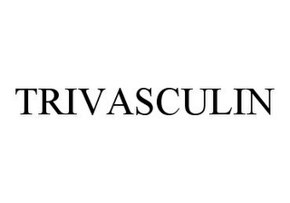 TRIVASCULIN