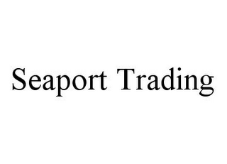 SEAPORT TRADING