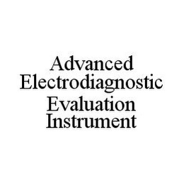 ADVANCED ELECTRODIAGNOSTIC EVALUATION INSTRUMENT