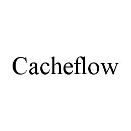 CACHEFLOW