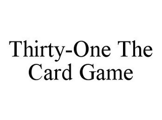 THIRTY-ONE THE CARD GAME