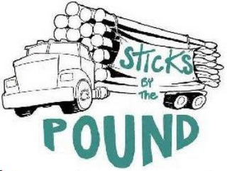 STICKS BY THE POUND