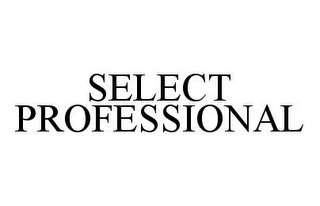 SELECT PROFESSIONAL