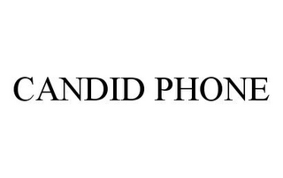 CANDID PHONE