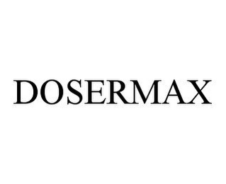 DOSERMAX