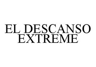 EL DESCANSO EXTREME