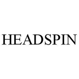 HEADSPIN