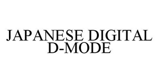 JAPANESE DIGITAL D-MODE