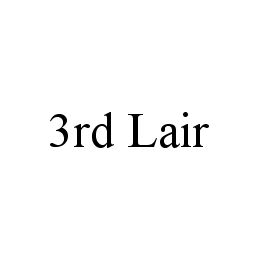 3RD LAIR