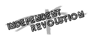 INDEPENDENT REVOLUTION