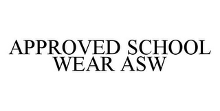 APPROVED SCHOOL WEAR ASW