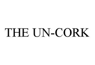 THE UN-CORK