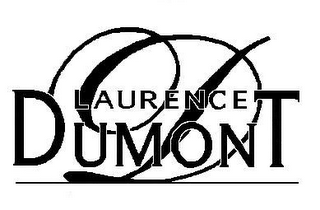 D LAURENCE DUMONT