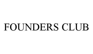 FOUNDERS CLUB