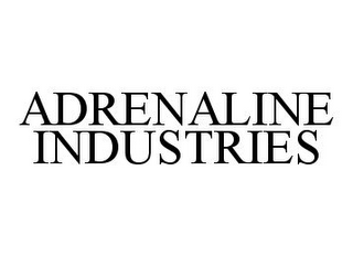 ADRENALINE INDUSTRIES
