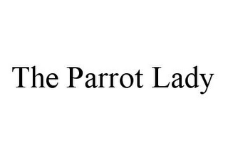 THE PARROT LADY