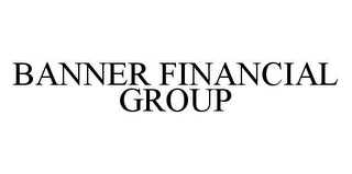 BANNER FINANCIAL GROUP