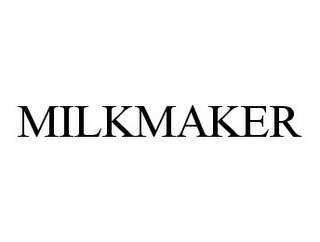 MILKMAKER