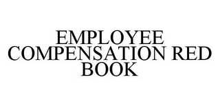 EMPLOYEE COMPENSATION RED BOOK