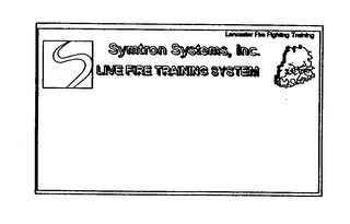 LANCASTER FIRE FIGHTING TRAINING SYMTRON SYSTEMS, INC. LIVE FIRE TRAINING SYSTEM