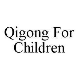 QIGONG FOR CHILDREN