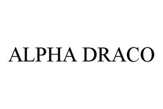 ALPHA DRACO