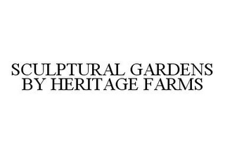 SCULPTURAL GARDENS BY HERITAGE FARMS