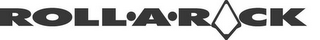 ROLL A RACK