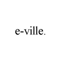 E-VILLE.