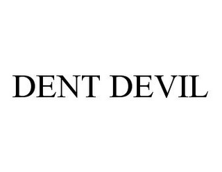 DENT DEVIL