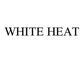 WHITE HEAT