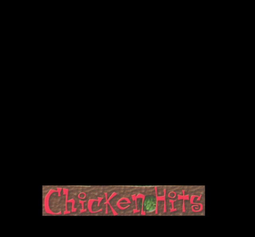 CHICKEN HITS