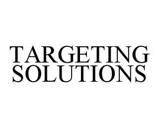 TARGETING SOLUTIONS